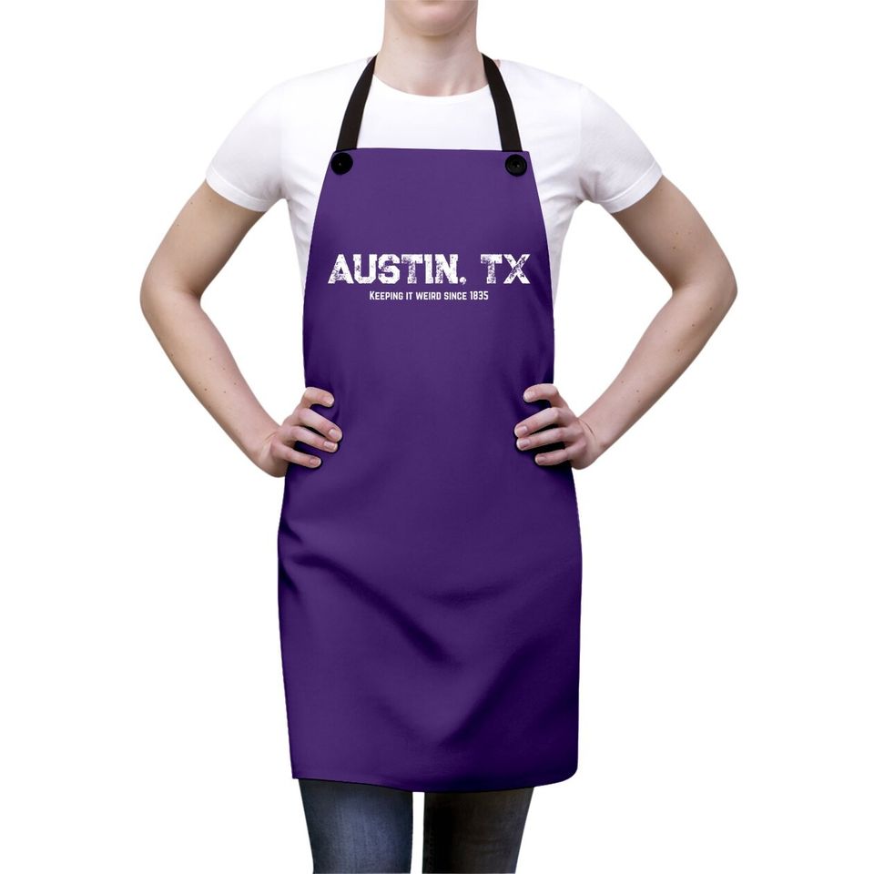 Austin Texas Keeping It Weird 1835 Apron
