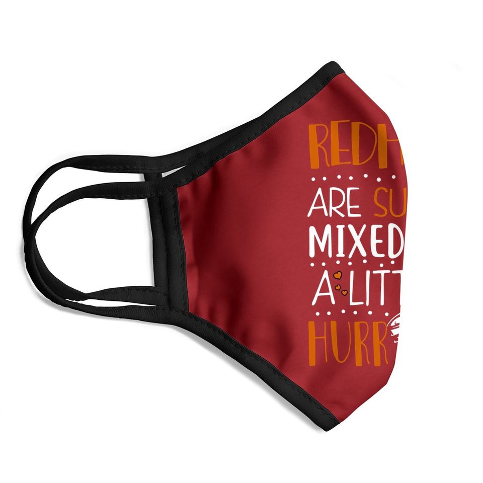 Redheads Are Sunshine With A Hurricane Funny Redhead Face Mask