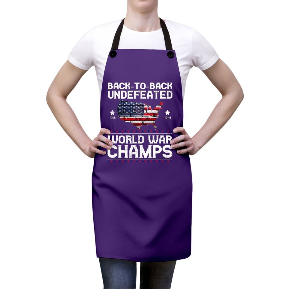 Back-to-back Undefeated World War Champs Apron