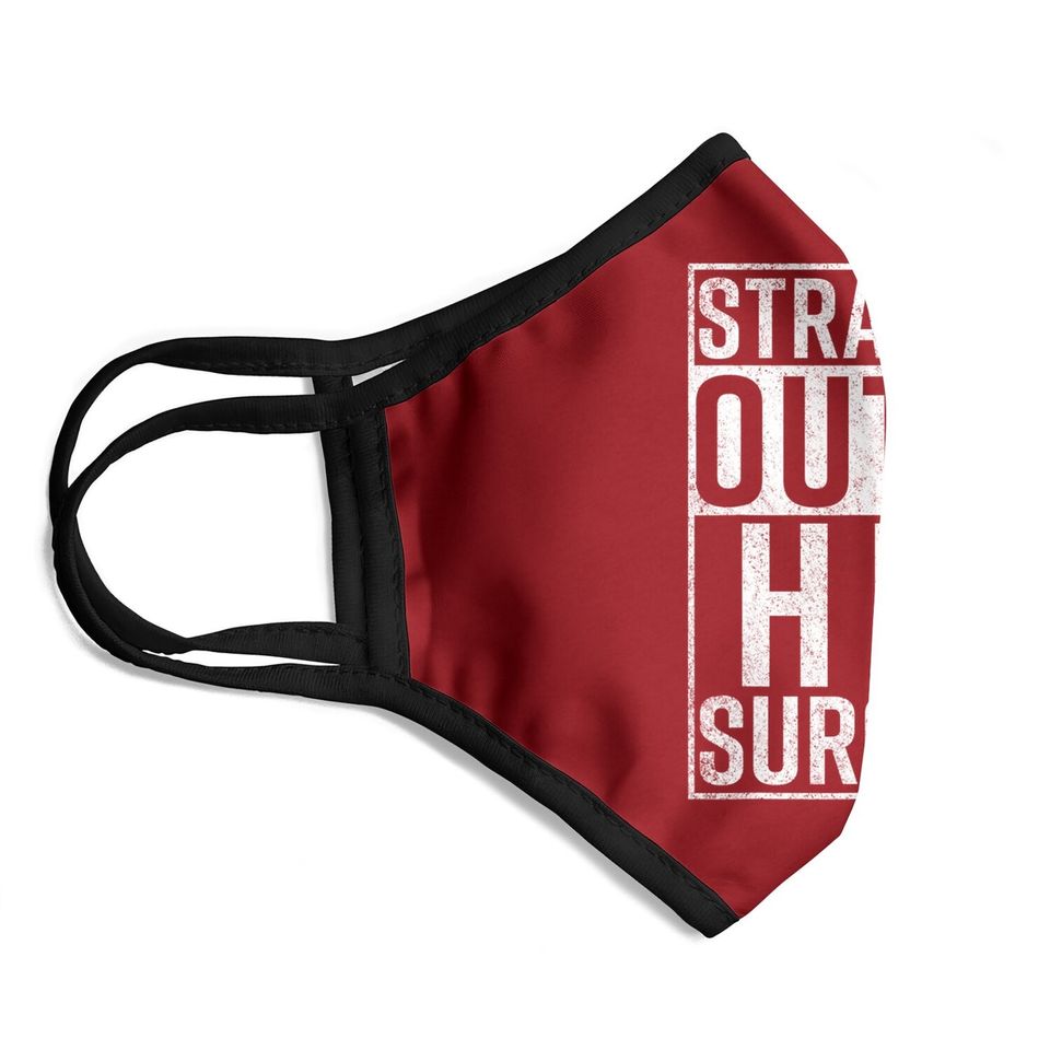 Straight Outta Hip Surgery Face Mask Funny Get Well Gag Gift