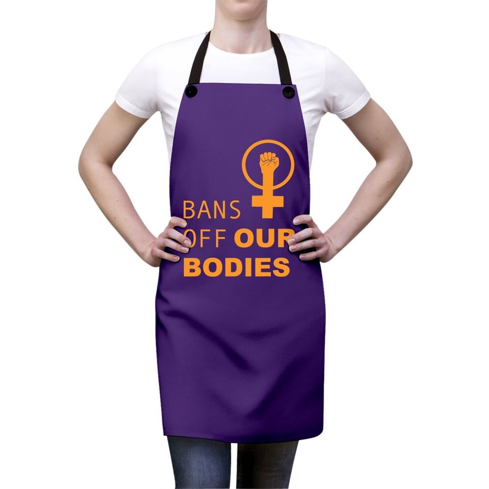 Bans Off Our Bodies Apron
