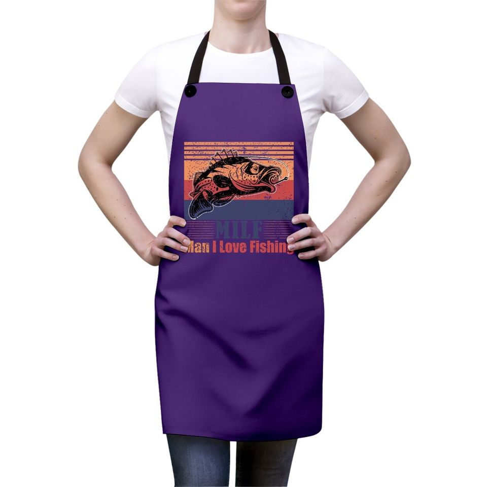 Milf Man I Love Fishing Funny Retro Vintage Fish Essential Apron