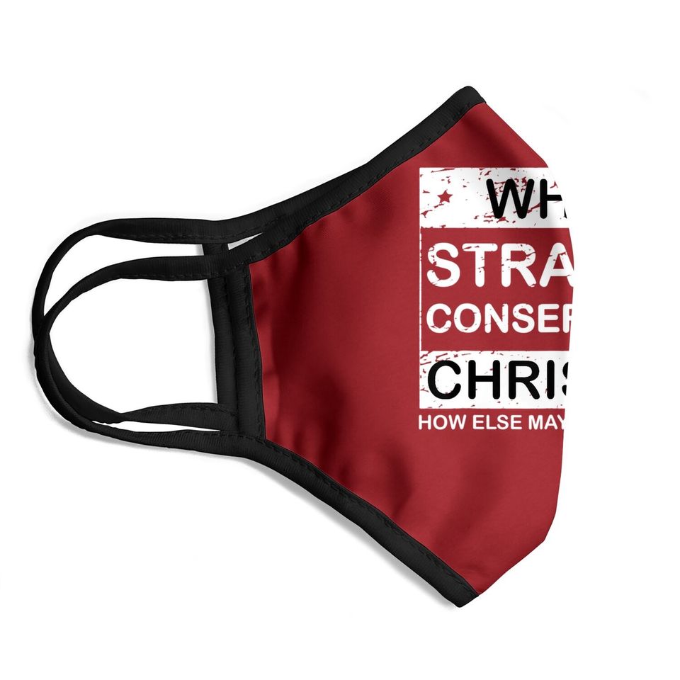 White Straight Conservative Christian Face Mask