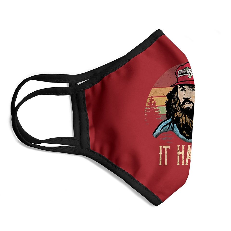 Forrest Gump It Happens  circle Face Mask