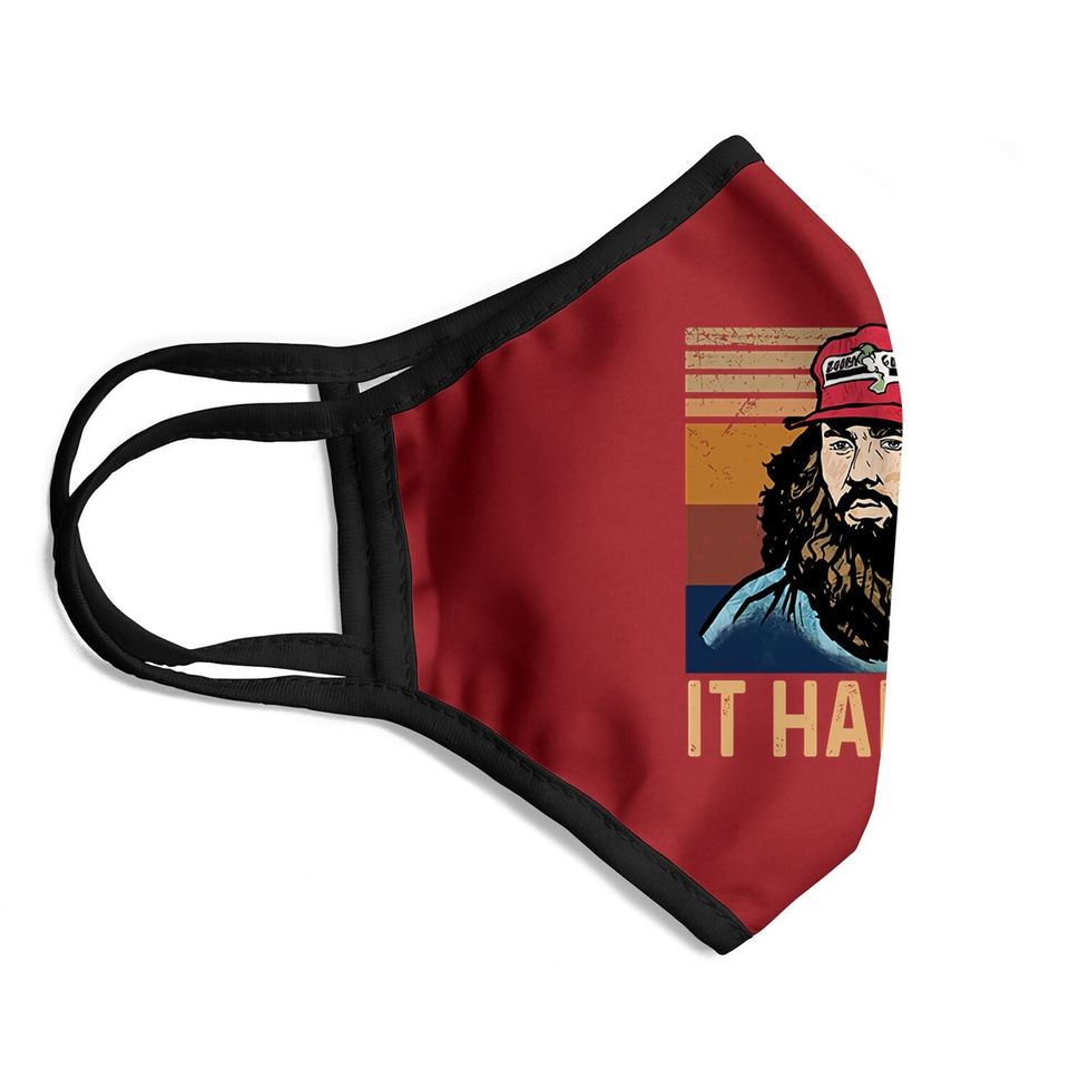 Forrest Gump It Happens  face Mask