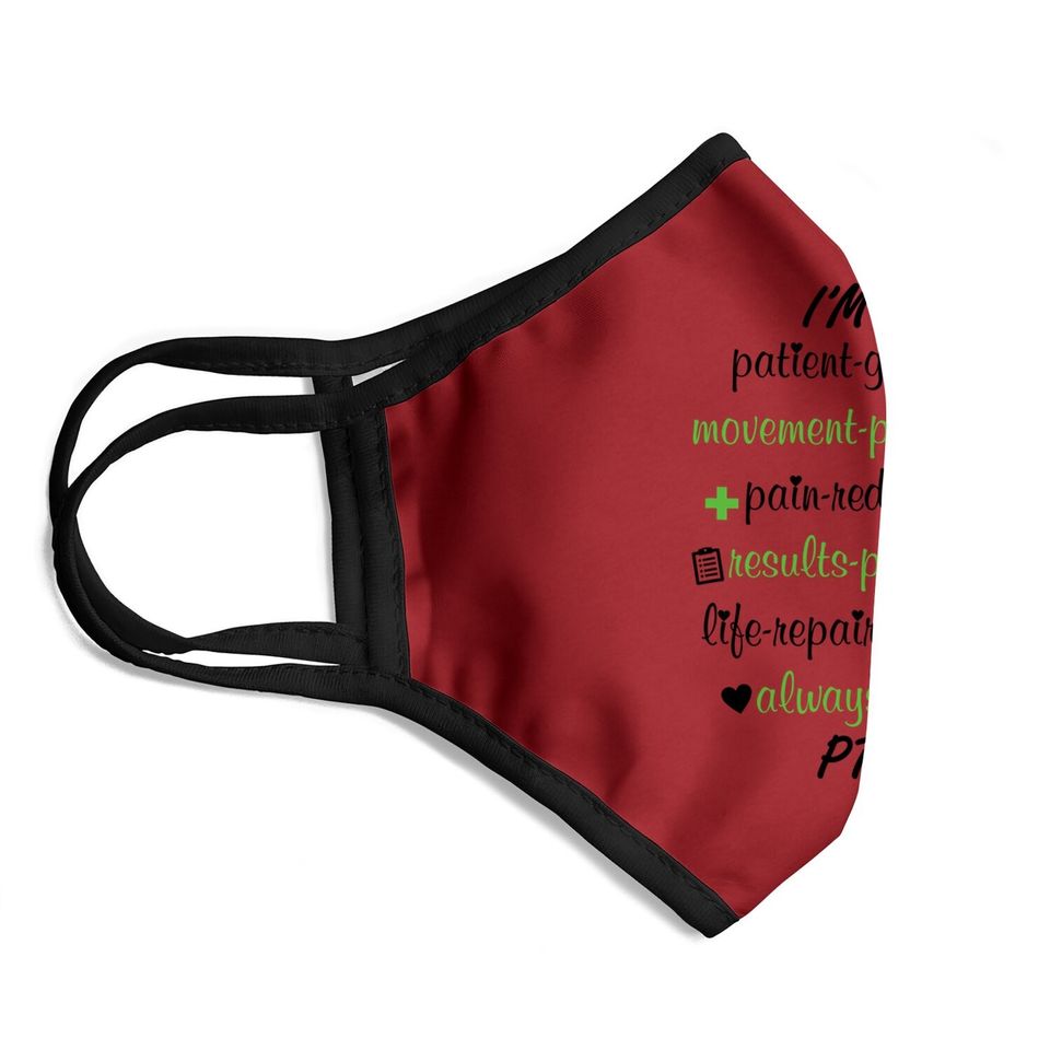 Physical Therapist Assistant Face Mask
