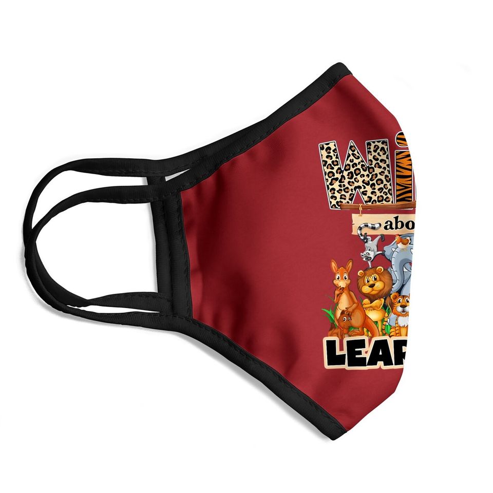 Wild About Learning Face Mask