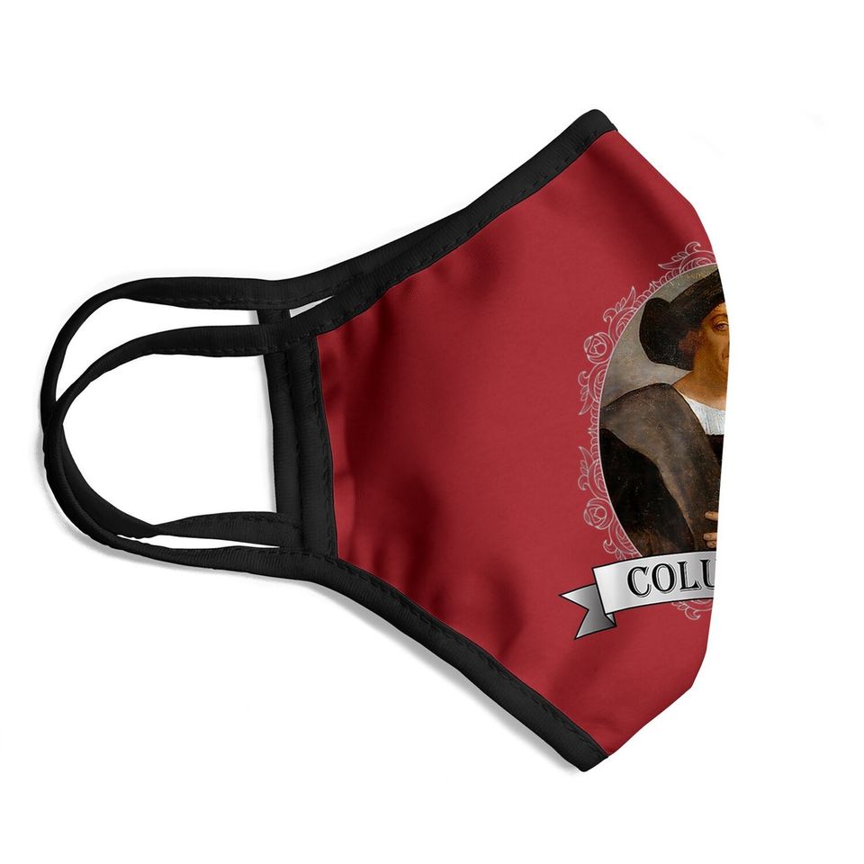 Christopher Columbus - Columbus Day Face Mask