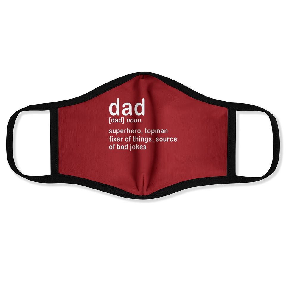 Dad Definition Super Hero Dictionary Fathers Day Face Mask