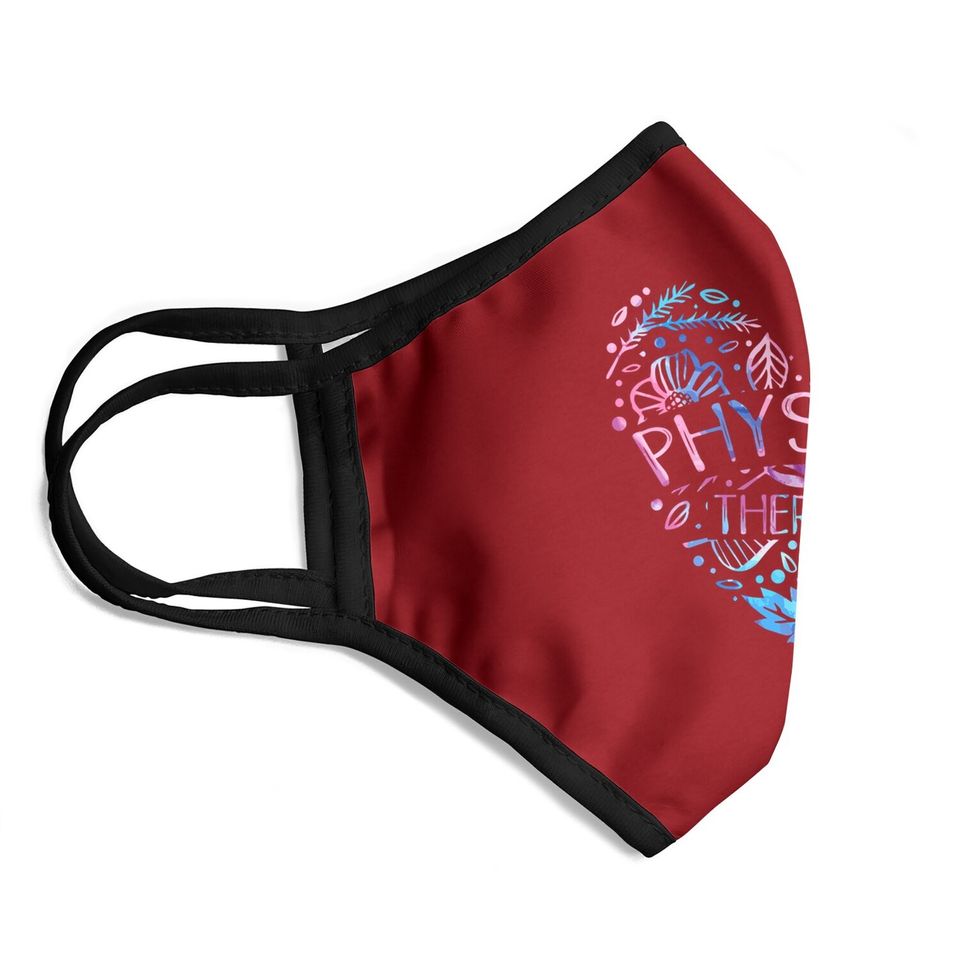 Physical Therapist Gift Heart Pt Physical Therapy Face Mask