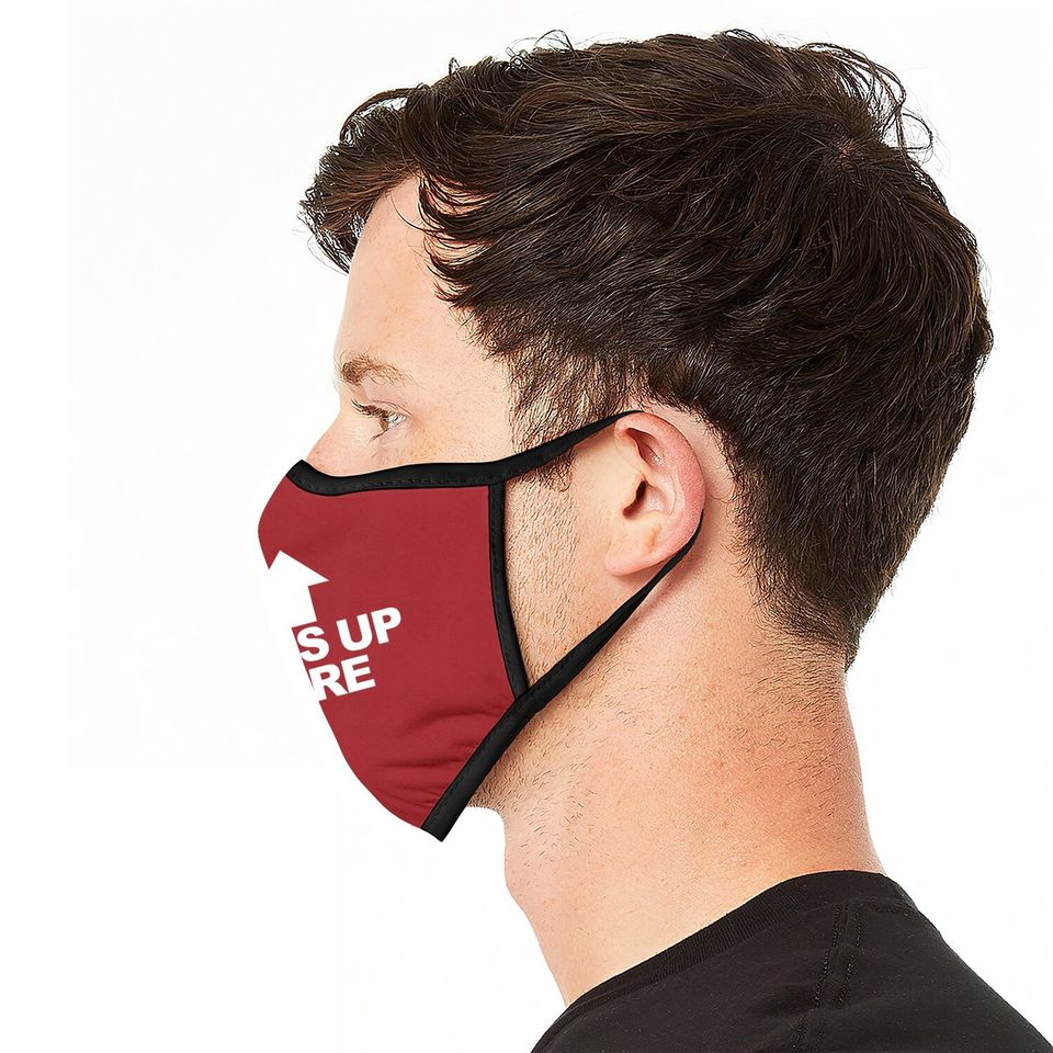 Eyes Up Here Face Mask