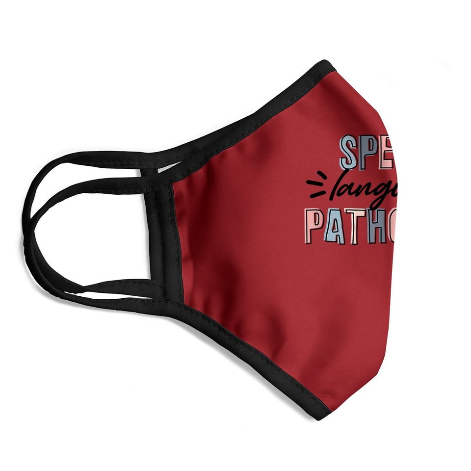 Speech Language Pathology Face Mask
