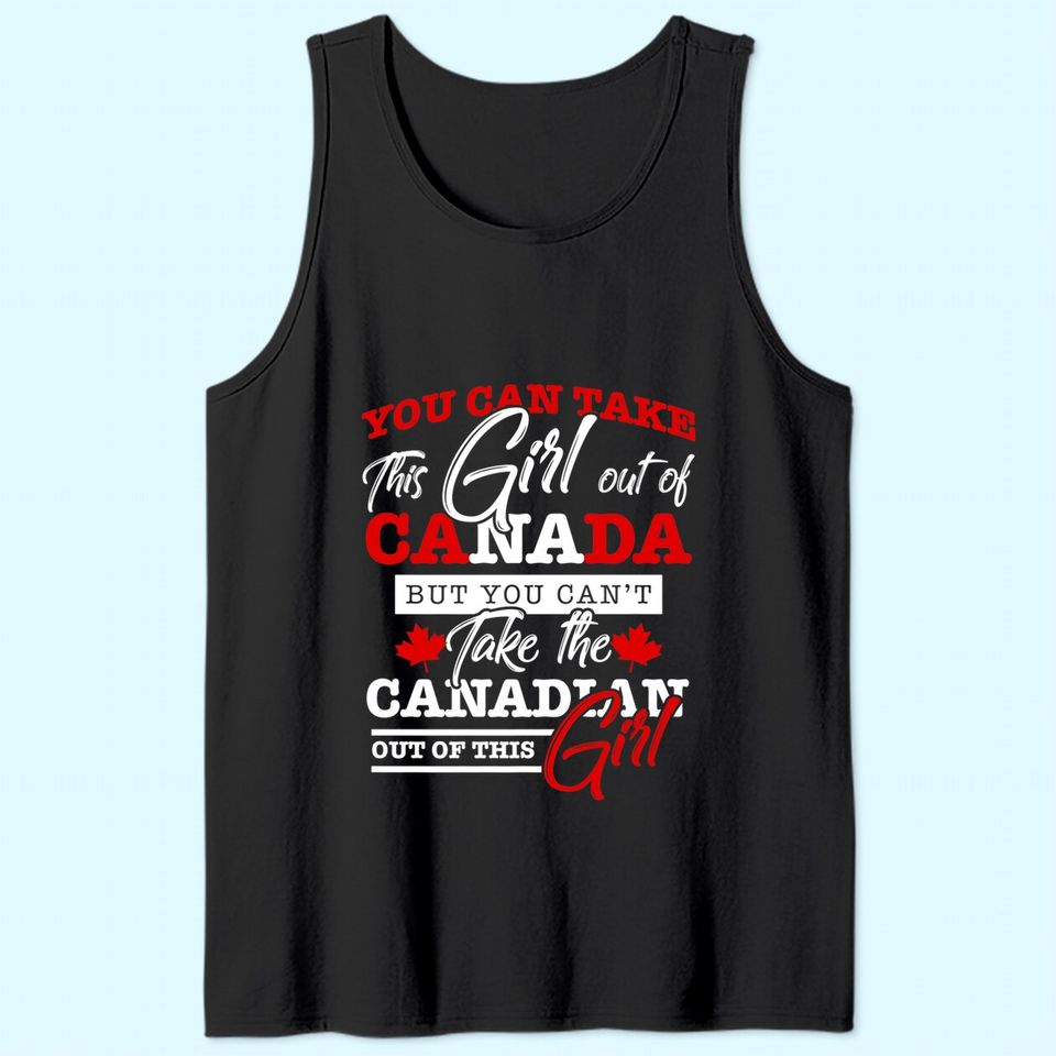 Canadian Girl Women Gifts Maple Leaf Canada Tank Top