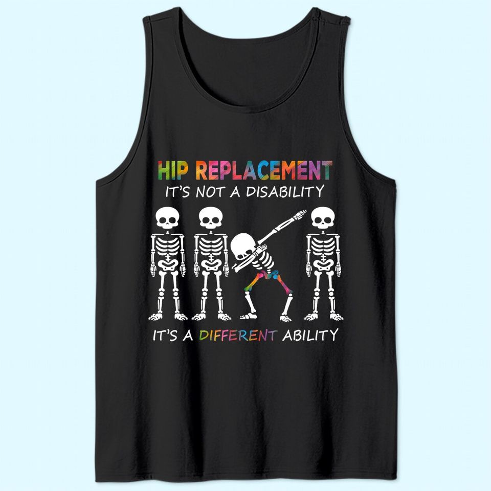 total Hip Replacement recovery kit gift New Joint Surgery Tank Top