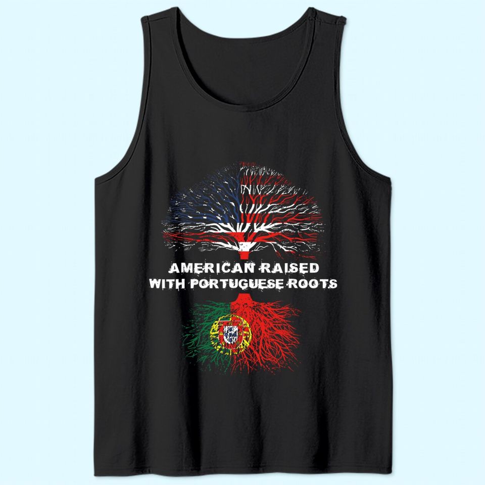 American Raised with Portuguese Roots Portugal Tank Top