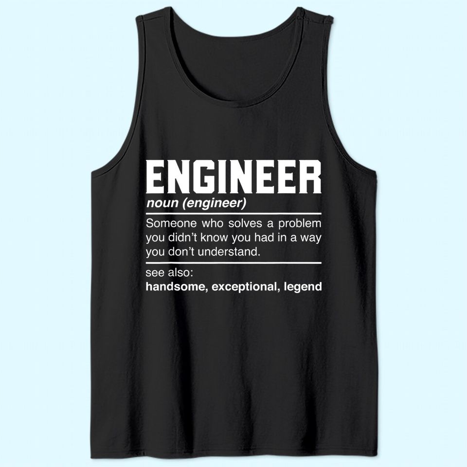 Engineer Definition Technologist Tank Top