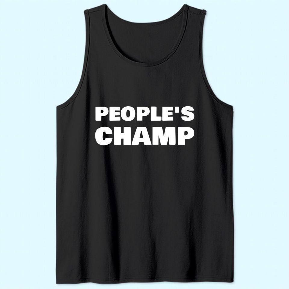 People's Champ Inspirational Novelty Gift Tank Top