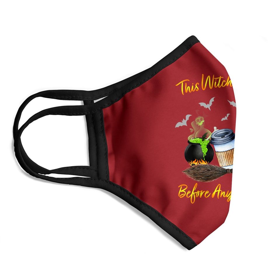 This Witch Needs Coffee Before Any Hocus Pocus Halloween Face Mask