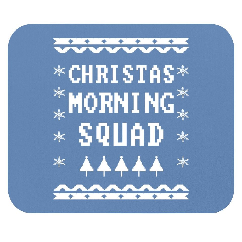Christmas Morning Squad Ugly Classic Mouse Pads