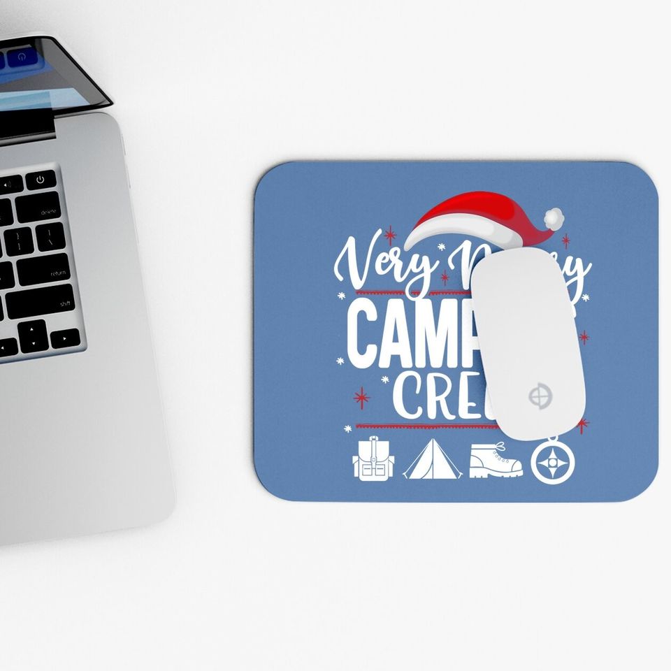 Very Merry Camping Crew Christmas Mouse Pads