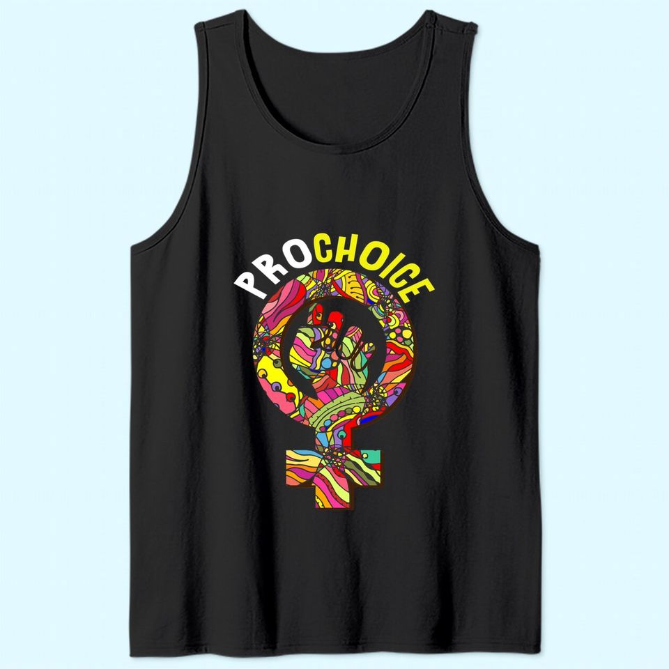 Rights My Body My Choice Fight For Pro Choice Tank Top