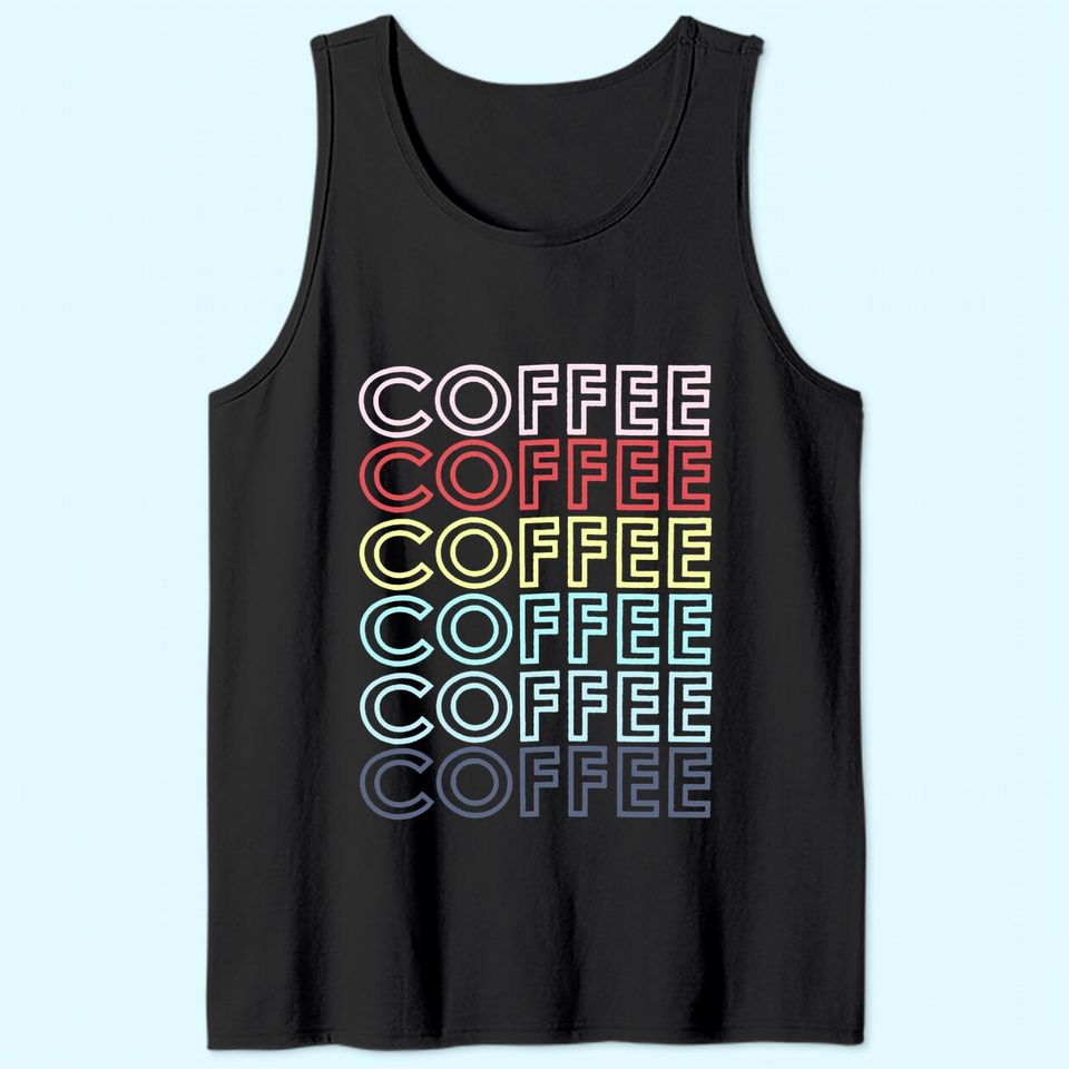 Coffee with English Text Letters Tank Top