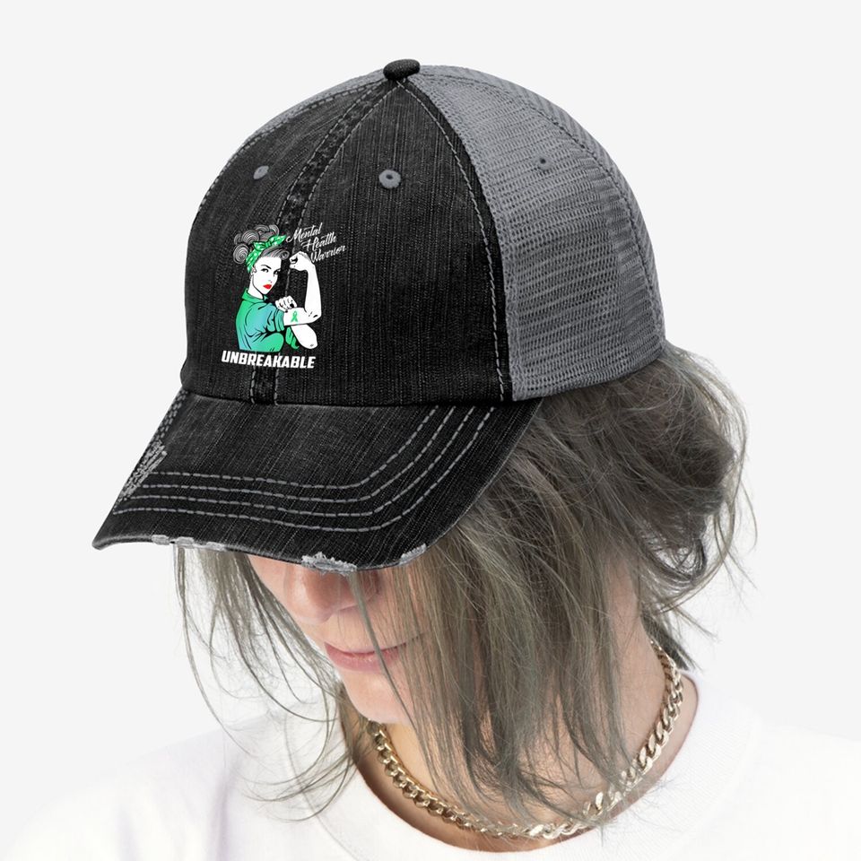 Mental Health Warrior Unbreakable - Awareness Month Trucker Hat