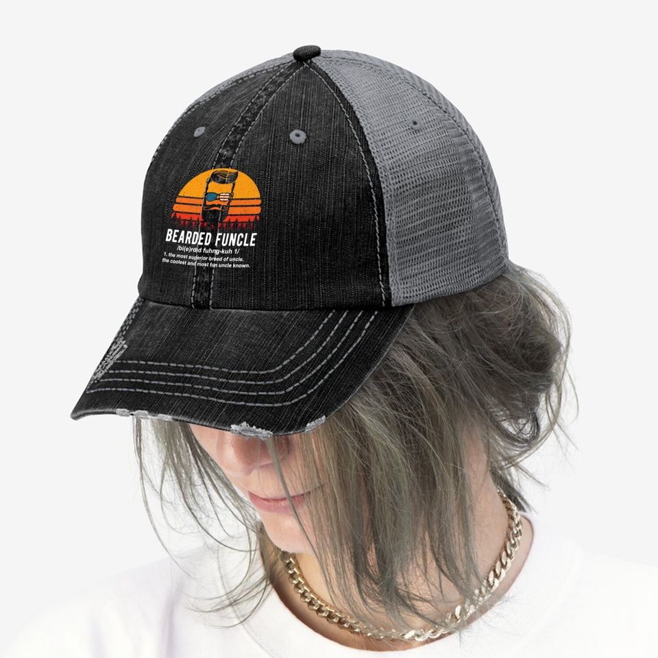 Bearded Funcle Definition Trucker Hat