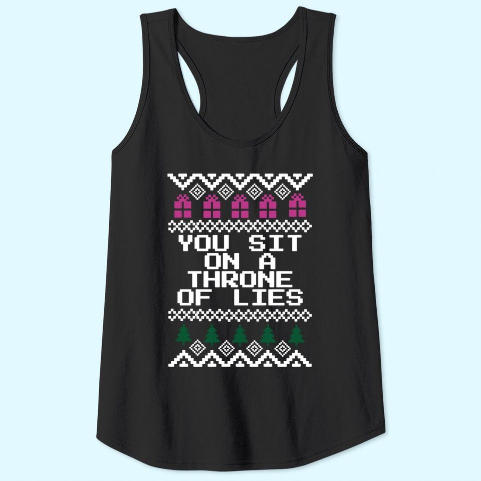 Elf You Sit On A Throne of Lies Christmas Tank Tops