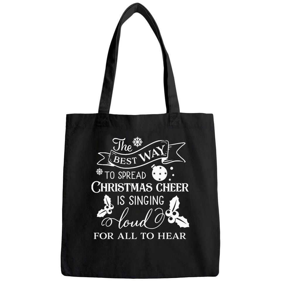 The Best Way To Spread Christmas Joy Classic Bags