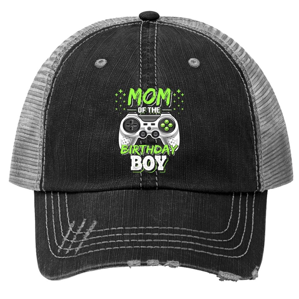 Mom Of The Birthday Boy Matching Video Gamer Birthday Party Trucker Hat