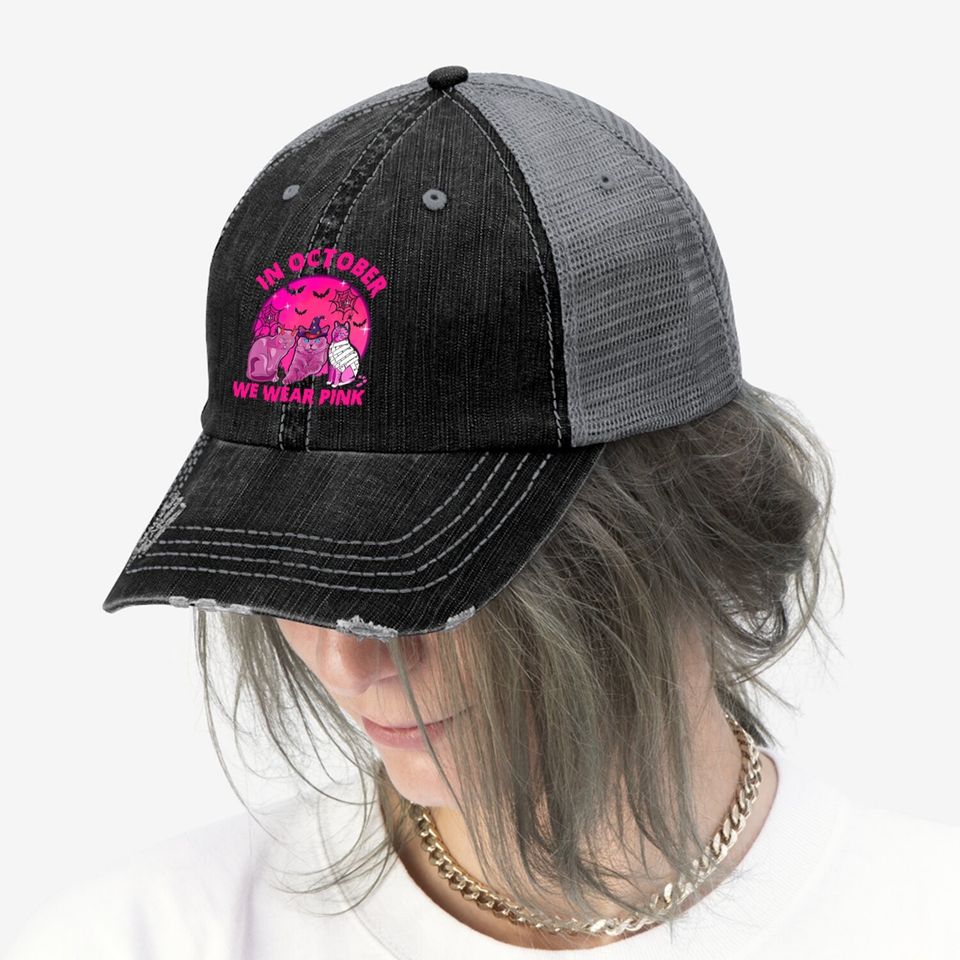 In October We Wear Pink Cat Pumpkin Breast Cancer Halloween Trucker Hat