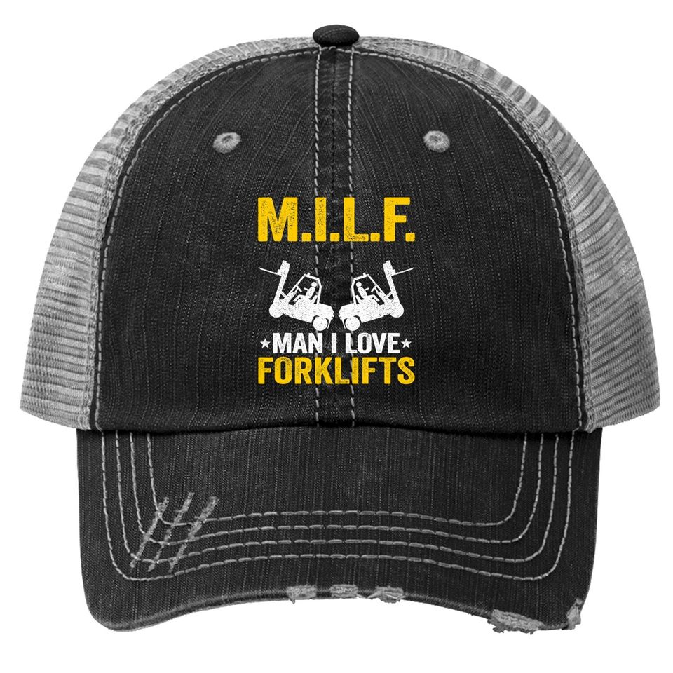 M.i.l.f. Man I Love Forklifts Jokes Funny Forklift Driver Trucker Hat