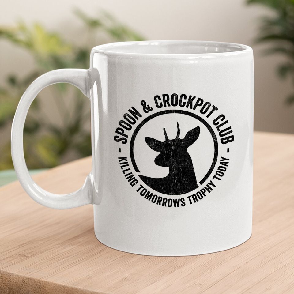 Spoon And Crockpot Club Funny Deer Hunter Hunting Joke Gift Coffee Mug