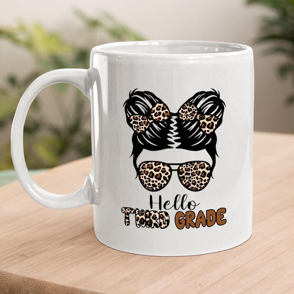 Hello Third Grade Messy Bun Girls Coffee Mug