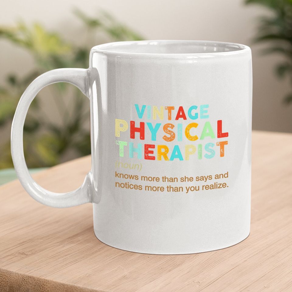 Vintage Physical Therapist Coffee Mug
