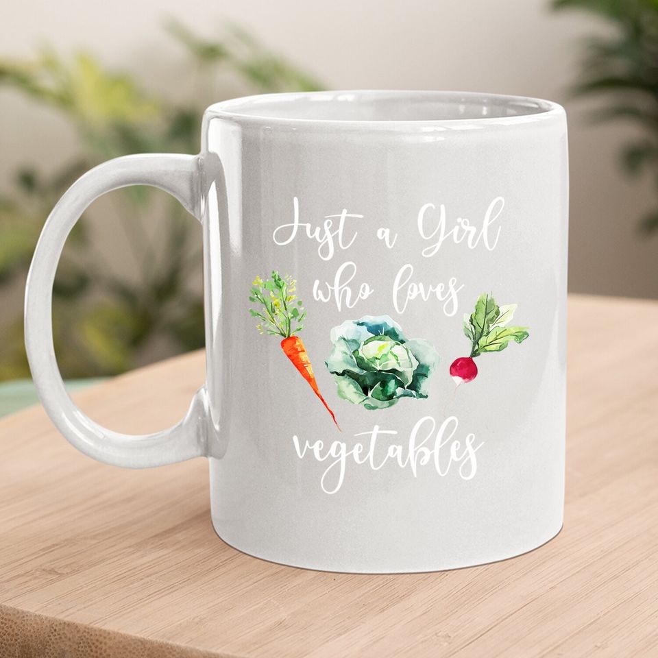 Just A Girl Who Loves Vegetables Coffee Mug Vegan Lover Coffee Mug