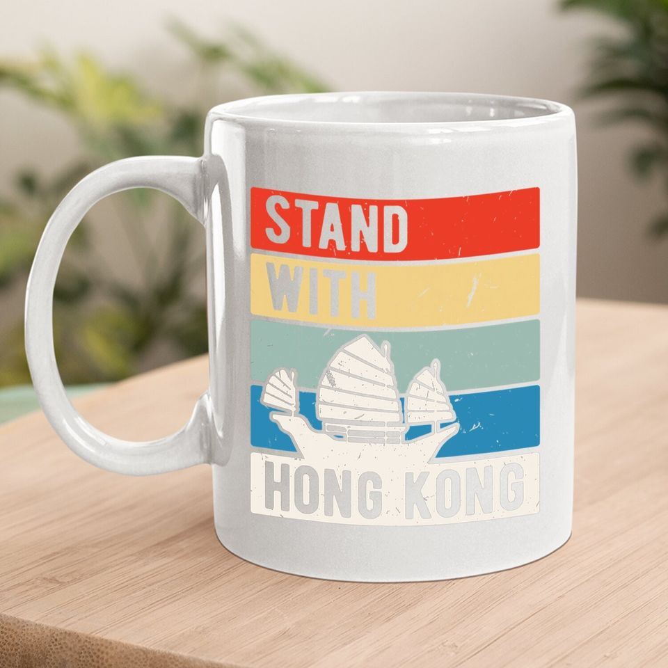 Stand With Hong Kong No China Extradition Protest Coffee Mug