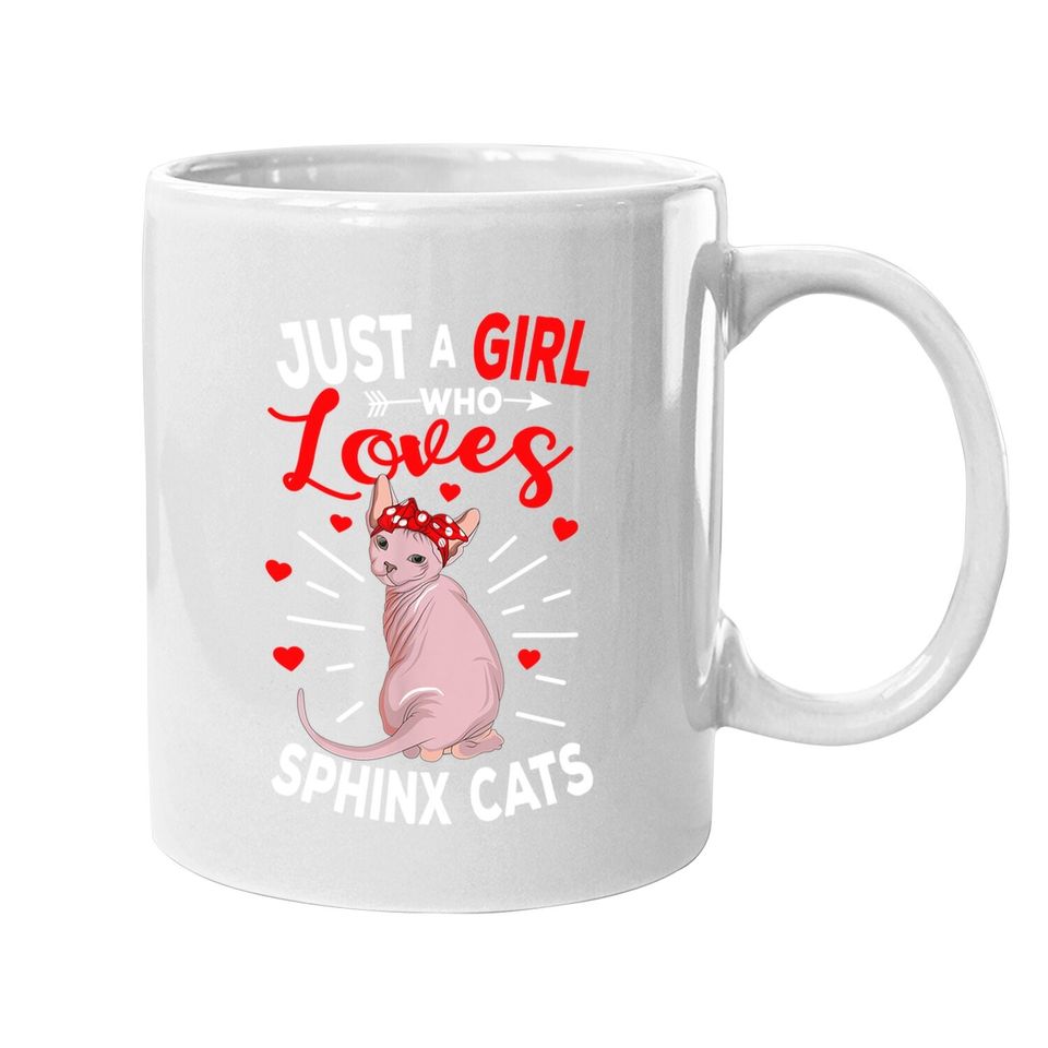 Just A Girl Who Loves Sphynx Cats Hairless Coffee Mug