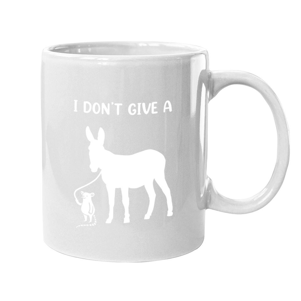 I Don;t Give A Rats Ass Rat Lovers Coffee Mug