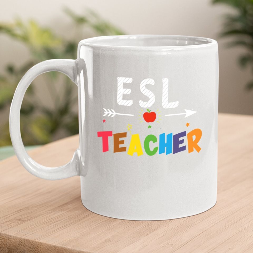 Esl Teachers And Students Gift Coffee Mug