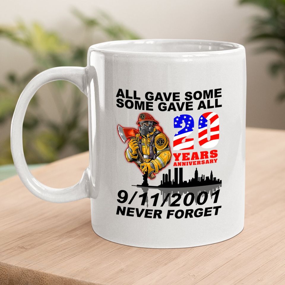 Never Forget 9-11-2001 20th Anniversary Firefighters Coffee Mug