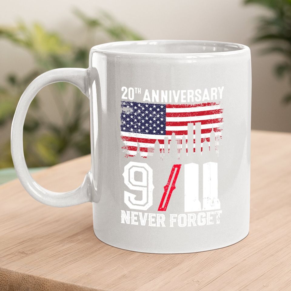 Never Forget 9/11 20th Anniversary Patriot Day 2021 Coffee Mug