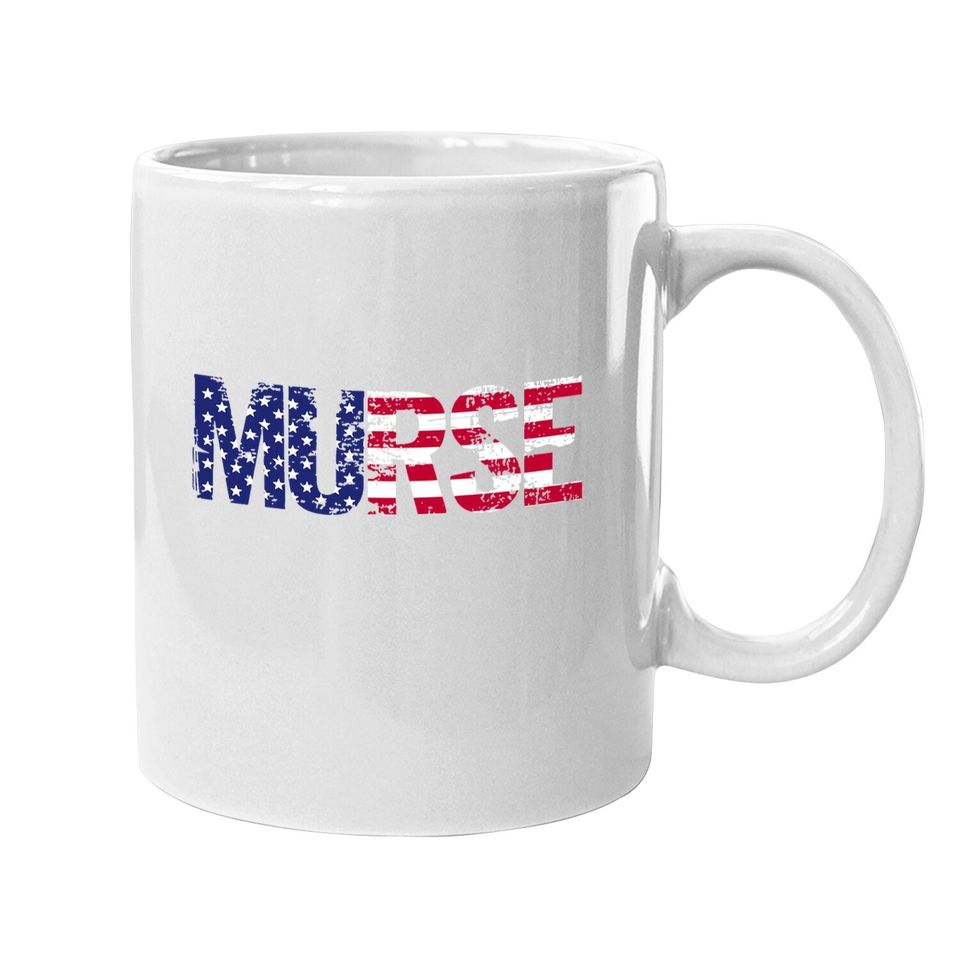 Murse Male Nurse Usa American Flag Patriotic Rn Gift Coffee Mug