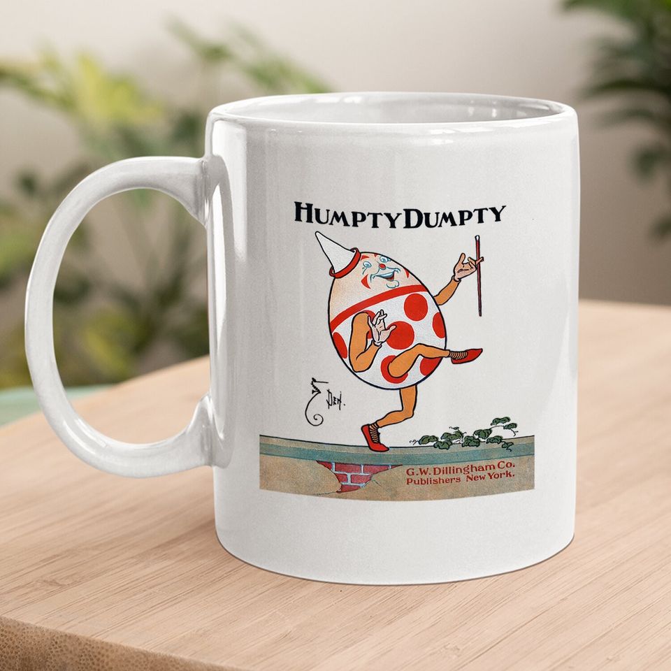 Humpty Dumpty The Great Fall Coffee Mug