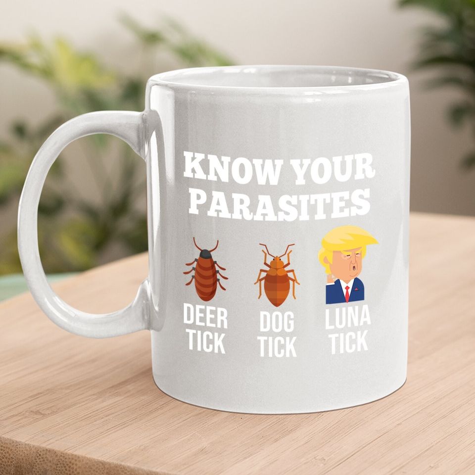 Know Your Parasites Funny Luna Tick Resist Coffee Mug