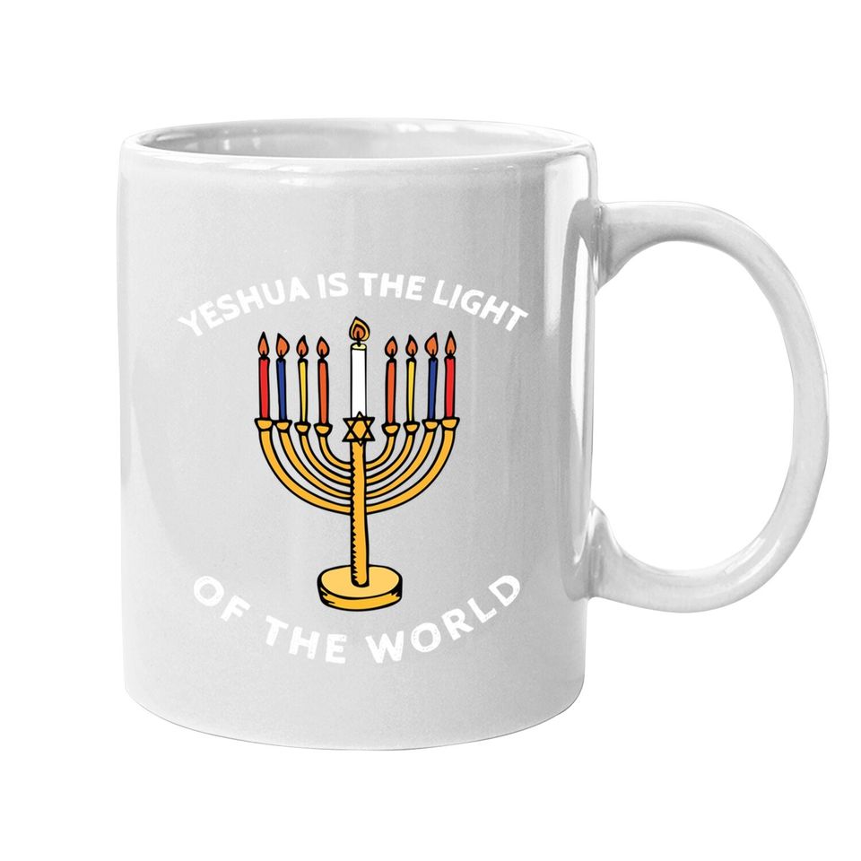 Yeshua Is The Light Of The World Hanukkah Menorah Candles Coffee Mug
