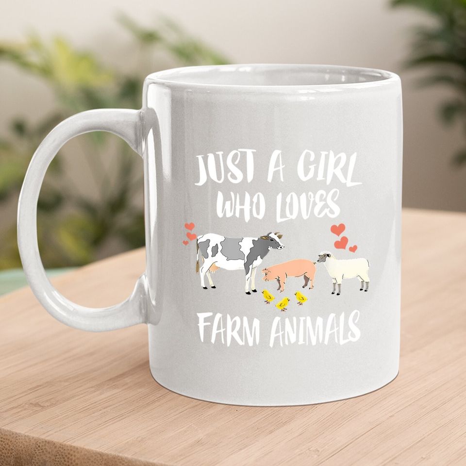 Just A Girl Who Loves Farm Animals Pig Chicken Cow Classic Coffee Mug