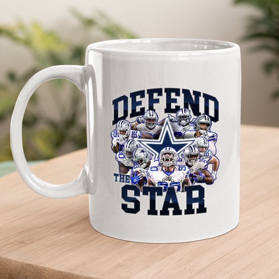 Defend The Star Dallas Cowboys Coffee Mug