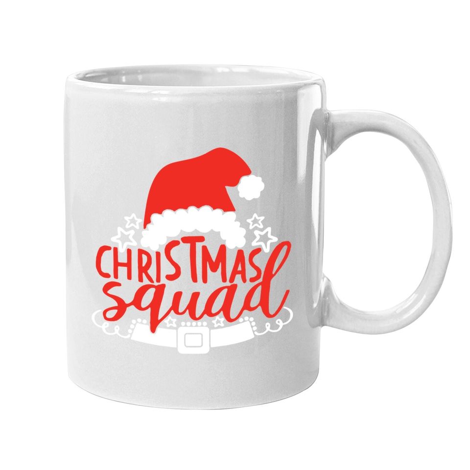 Christmas Squad Santa Christmas Coffee Mug